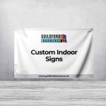 Custom Indoor Signs