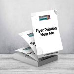 Flyer Printing Near Me