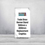 Trade Show Banner Stand 1500mm x 2000mm Replacement Graphics