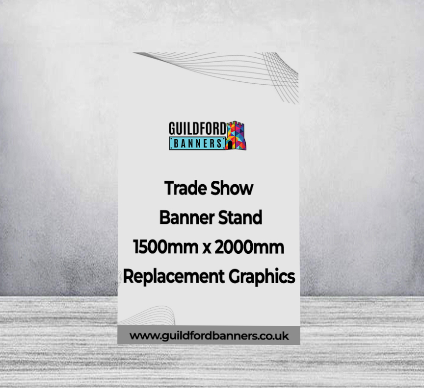 Trade Show Banner Stand 1500mm x 2000mm Replacement Graphics